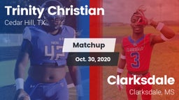 Matchup: Trinity Christian vs. Clarksdale  2020