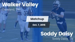 Matchup: Walker Valley vs. Soddy Daisy  2016