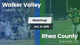 Matchup: Walker Valley vs. Rhea County  2016