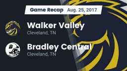 Recap: Walker Valley  vs. Bradley Central  2017