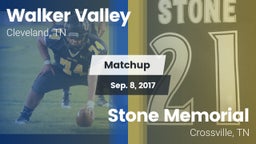 Matchup: Walker Valley vs. Stone Memorial  2017