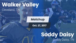 Matchup: Walker Valley vs. Soddy Daisy  2017