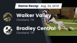 Recap: Walker Valley  vs. Bradley Central  2018
