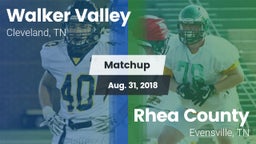 Matchup: Walker Valley vs. Rhea County  2018