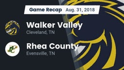 Recap: Walker Valley  vs. Rhea County  2018