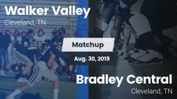 Matchup: Walker Valley vs. Bradley Central  2019
