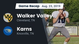 Recap: Walker Valley  vs. Karns  2019