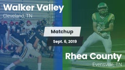 Matchup: Walker Valley vs. Rhea County  2019