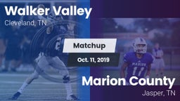 Matchup: Walker Valley vs. Marion County  2019
