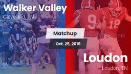 Matchup: Walker Valley vs. Loudon  2019