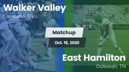 Matchup: Walker Valley vs. East Hamilton  2020