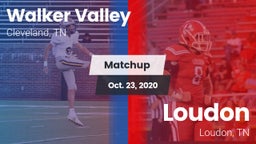 Matchup: Walker Valley vs. Loudon  2020