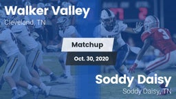 Matchup: Walker Valley vs. Soddy Daisy  2020