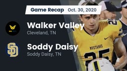 Recap: Walker Valley  vs. Soddy Daisy  2020