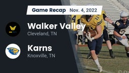 Recap: Walker Valley  vs. Karns  2022