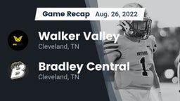 Recap: Walker Valley  vs. Bradley Central  2022