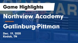 Northview Academy vs Gatlinburg-Pittman  Game Highlights - Dec. 19, 2020