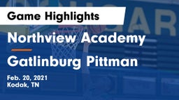 Northview Academy vs Gatlinburg Pittman Game Highlights - Feb. 20, 2021