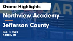 Northview Academy vs Jefferson County  Game Highlights - Feb. 4, 2021
