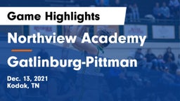 Northview Academy vs Gatlinburg-Pittman  Game Highlights - Dec. 13, 2021