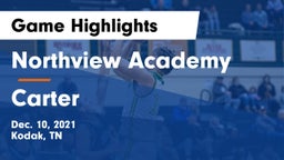 Northview Academy vs Carter  Game Highlights - Dec. 10, 2021