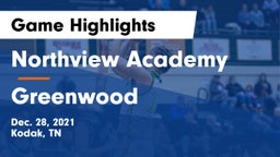 Northview Academy vs Greenwood Game Highlights - Dec. 28, 2021