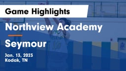 Northview Academy vs Seymour  Game Highlights - Jan. 13, 2023
