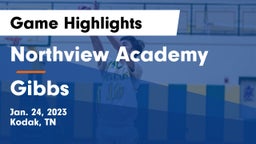 Northview Academy vs Gibbs  Game Highlights - Jan. 24, 2023