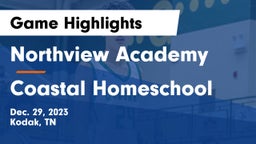Northview Academy vs Coastal Homeschool  Game Highlights - Dec. 29, 2023