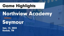 Northview Academy vs Seymour  Game Highlights - Jan. 12, 2024