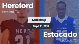 Matchup: Hereford vs. Estacado  2018