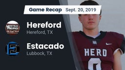 Recap: Hereford  vs. Estacado  2019