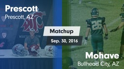 Matchup: Prescott vs. Mohave  2016