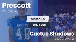 Matchup: Prescott vs. Cactus Shadows  2017