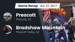 Recap: Prescott  vs. Bradshaw Mountain  2017