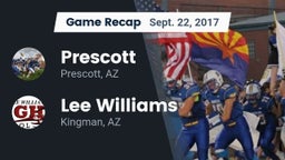Recap: Prescott  vs. Lee Williams  2017