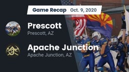Recap: Prescott  vs. Apache Junction  2020