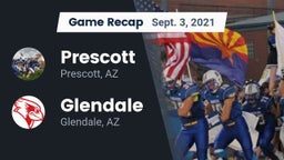 Recap: Prescott  vs. Glendale  2021