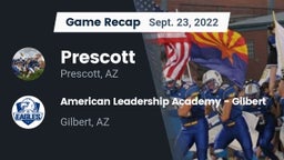 Recap: Prescott  vs. American Leadership Academy - Gilbert  2022