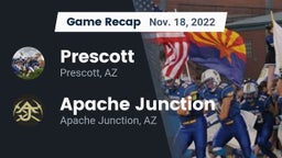 Recap: Prescott  vs. Apache Junction  2022