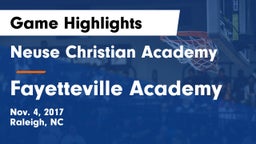 Neuse Christian Academy vs Fayetteville Academy Game Highlights - Nov. 4, 2017