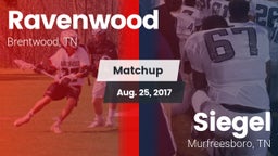 Matchup: Ravenwood High Schoo vs. Siegel  2017