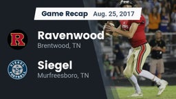 Recap: Ravenwood  vs. Siegel  2017