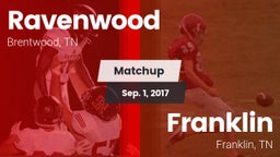 Matchup: Ravenwood High Schoo vs. Franklin  2017