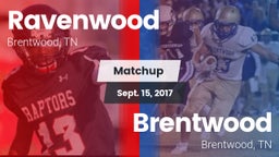 Matchup: Ravenwood High Schoo vs. Brentwood  2017