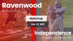 Matchup: Ravenwood High Schoo vs. Independence  2017