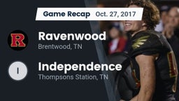 Recap: Ravenwood  vs. Independence  2017