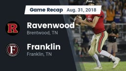 Recap: Ravenwood  vs. Franklin  2018