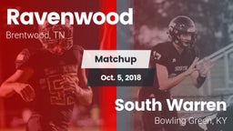 Matchup: Ravenwood High Schoo vs. South Warren  2018