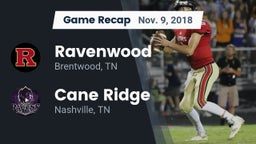 Recap: Ravenwood  vs. Cane Ridge  2018